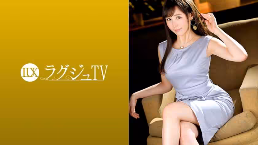 ラグジュTV 1242 元モデルの美人社長が、仕事一筋の生活を変える為にAV出演！久しぶりに觸れる男の溫もりに頬を染め、緊張しながらも反応する體。徐々に取り戻すオンナとしての快楽に亂れまくる！