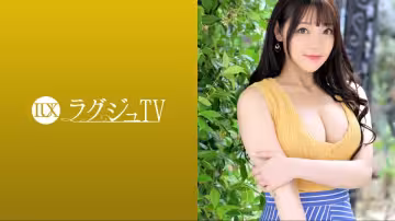 259LUXU-1649 ラグジュTV 1625 『セックスを見られたくて…』もっちり白肌の受付嬢が初登場！！見