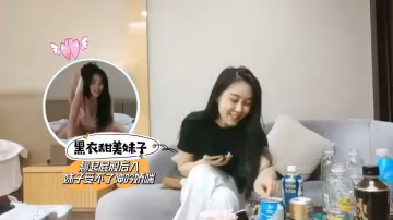 91沈先森深夜黑衣甜美外圍妹翹起屁股口交摸逼扶著大屁股後入一下下撞擊妹子受不了呻吟嬌喘