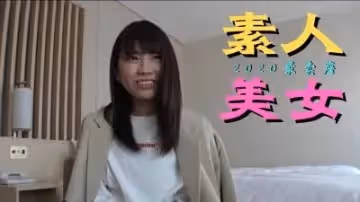 2020上半年最火爆素人片！真實素人美女高潮不斷，欲罷不能！