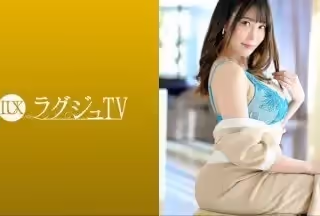 259LUXU-1676 ラグジュTV 1660 全身から溢れる大人の色気…むっちりボディの美人女優がラグジュTVに登場！手マンだけで激