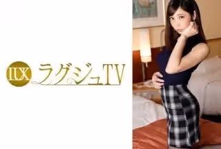 259LUXU-475 ラグジュTV 465