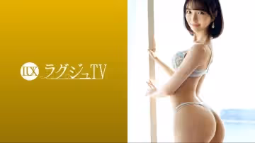 259LUXU-1684 ラグジュTV 1669 まさに朝ドラヒロイン級！？見た目は清楚、中身はスケベな看護師が